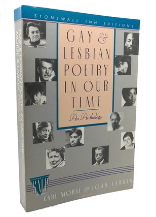 Item #133988 GAY AND LESBIAN POETRY IN OUR TIME. Carl Morse, Joan Larkin