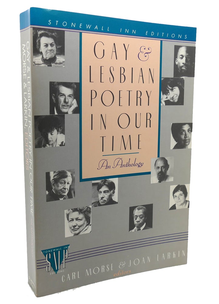 Item #133988 GAY AND LESBIAN POETRY IN OUR TIME. Carl Morse, Joan Larkin.