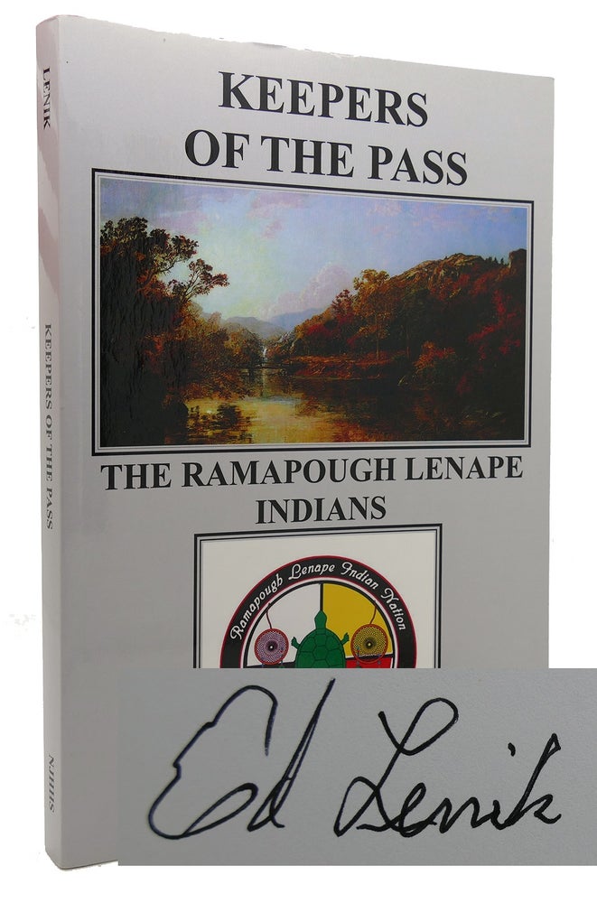 Item #134072 KEEPERS OF THE PASS The Ramapough Lenape Indians. Edward J. Lenik.
