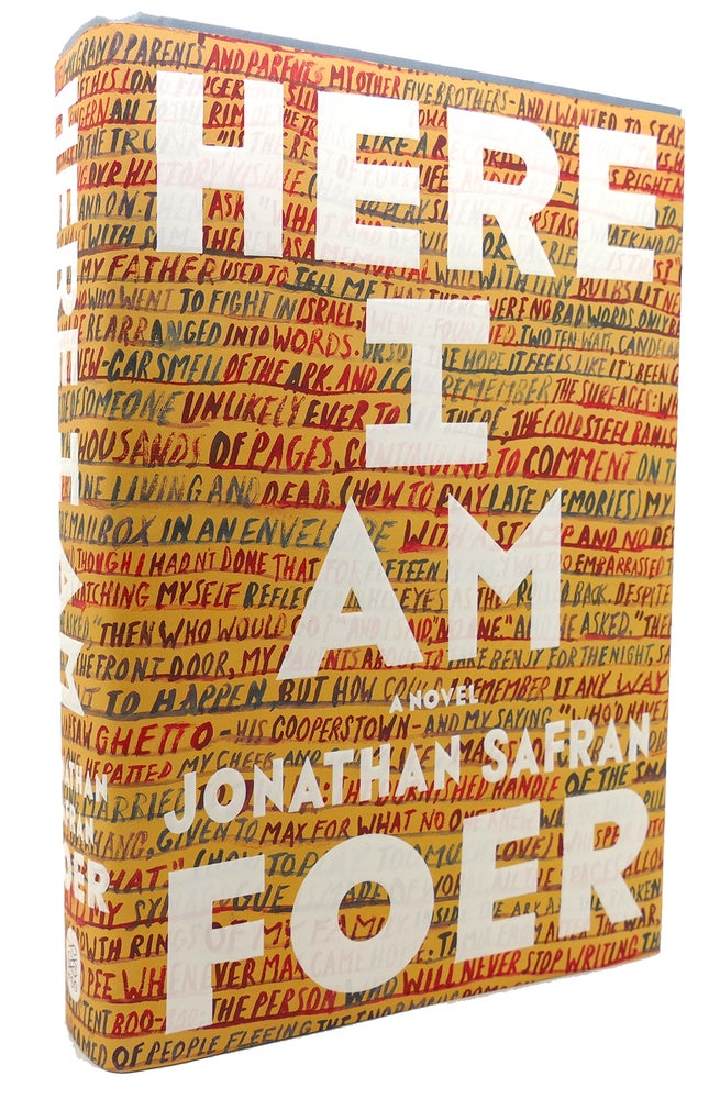 Item #134223 HERE I AM A Novel. Jonathan Safran Foer.