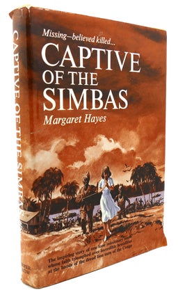 Item #134428 CAPTIVE OF THE SIMBAS. Margaret Hayes