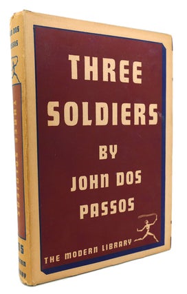 Item #134523 THREE SOLDIERS. John Dos Passos