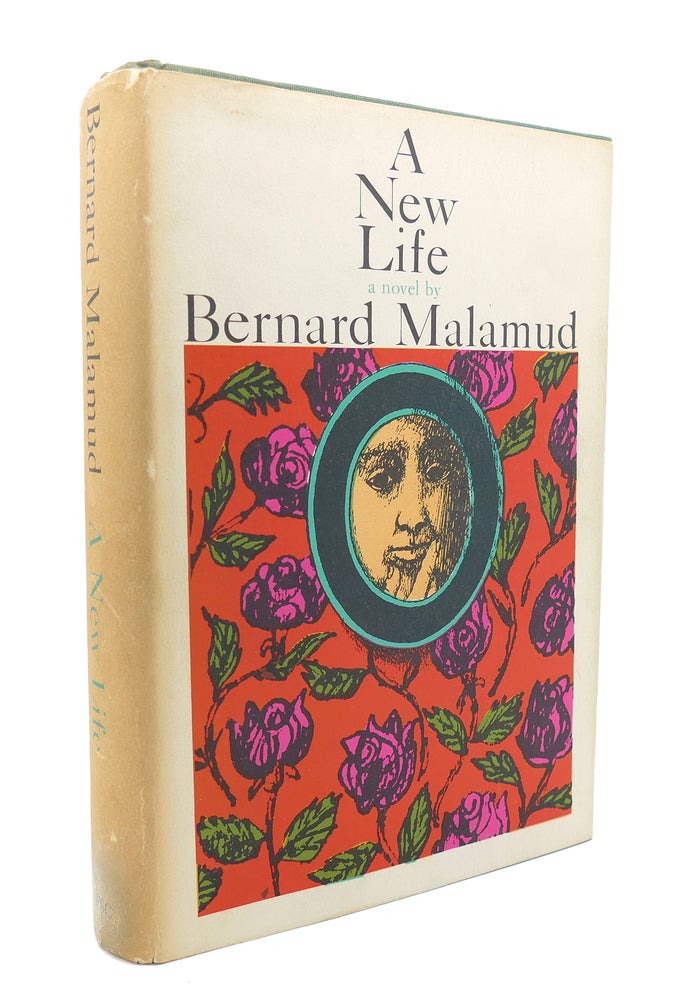 Item #134540 A NEW LIFE. Bernard Malamud.