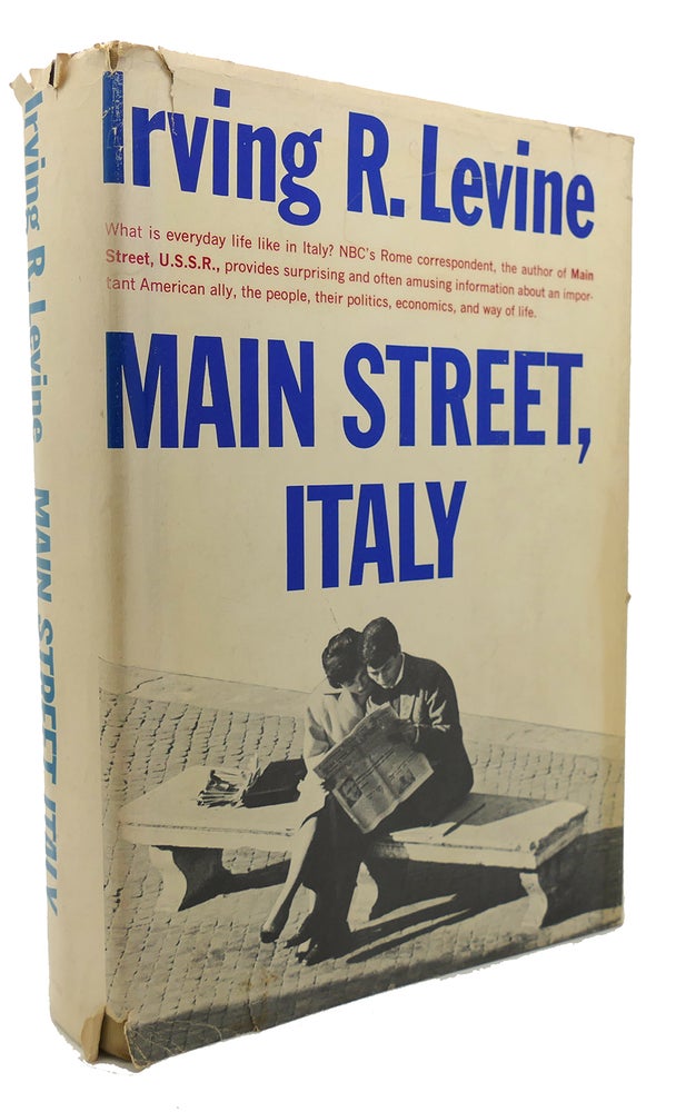 Item #134622 MAIN STREET, ITALY. Irving R. Levine.