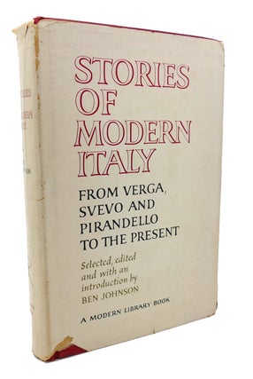 Item #134653 STORIES OF MODERN ITALY From Verga, Svevo and Pirandello to the Present Modern...