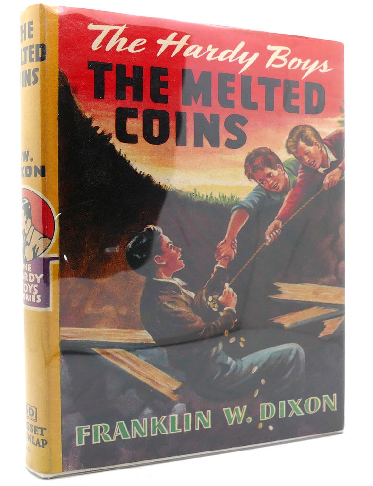 Item #134796 THE MELTED COINS; Hardy Boys #23. Franklin W. Dixon.