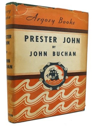 Item #134837 PRESTER JOHN. John Buchan
