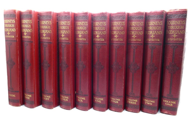 Item #134857 JOURNEYS THROUGH BOOKLAND Volumes 1 - 10. Charles Sylvester.