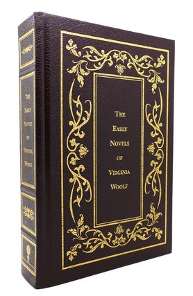 Item #134957 THE EARLY NOVELS OF VIRGINIA WOOLF The Voyage Out, Night and Day, Jacob's Room....