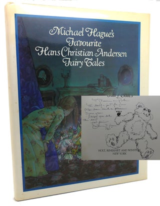 Item #135032 MICHAEL HAGUE'S FAVORITE HANS CHRISTIAN ANDERSEN FAIRY TALES. H. C. Andersen Michael...