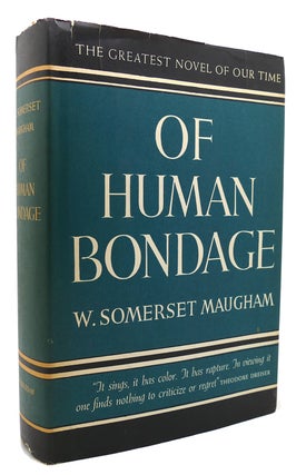 Item #135048 OF HUMAN BONDAGE. W. Somerset Maugham
