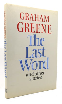 Item #135056 THE LAST WORD, AND OTHER STORIES. Graham Greene