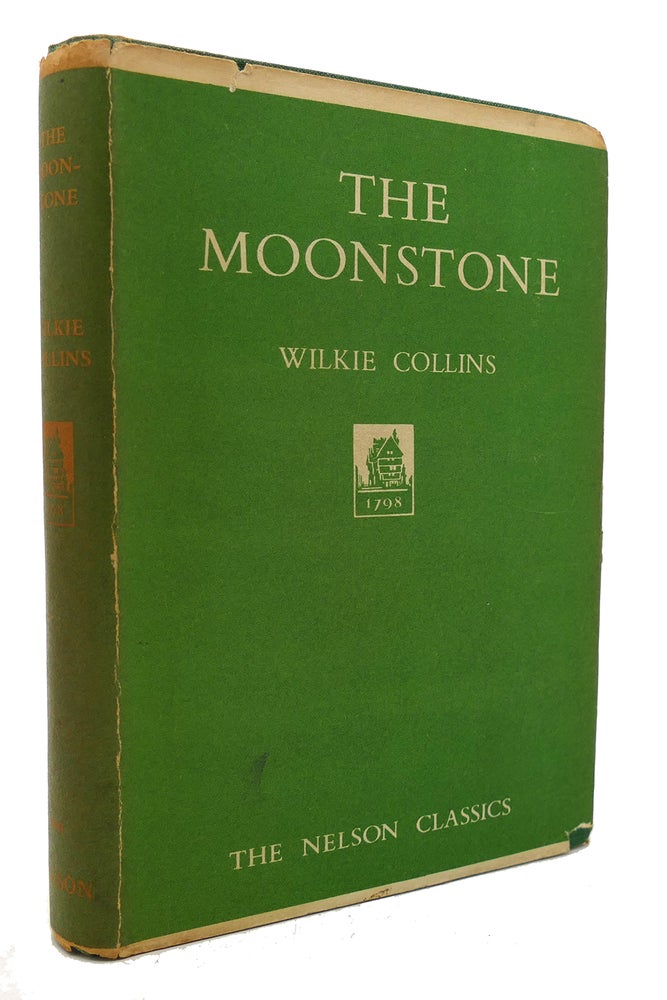 Item #135171 THE MOONSTONE The Nelson Classics. Wilkie Collins.