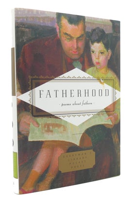 Item #135187 FATHERHOOD Poems about Fathers Everyman's Library Pocket Poets. Carmela Ciuraru