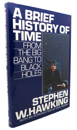Item #135340 A BRIEF HISTORY OF TIME From the Big Bang to Black Holes. Stephen W. Hawking