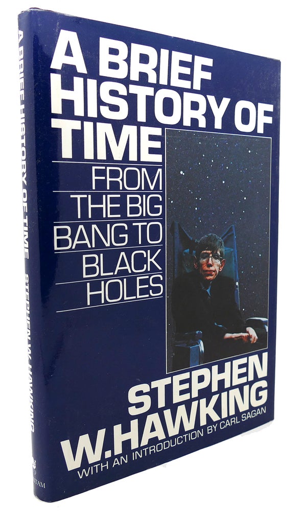Item #135340 A BRIEF HISTORY OF TIME From the Big Bang to Black Holes. Stephen W. Hawking.