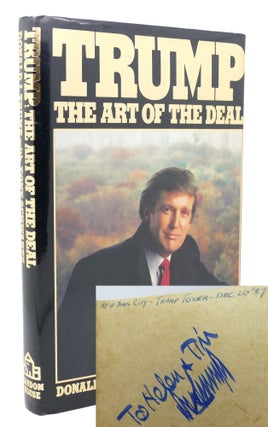 TRUMP THE ART OF THE DEAL Signed 1st. Donald J. Trump.