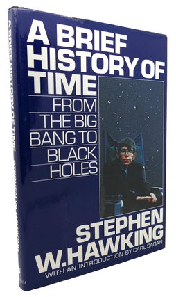 Item #135495 A BRIEF HISTORY OF TIME From the Big Bang to Black Holes. Stephen W. Hawking