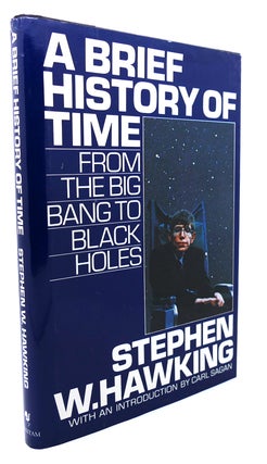 Item #135498 A BRIEF HISTORY OF TIME From the Big Bang to Black Holes. Stephen W. Hawking