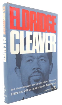 Item #135551 ELDRIDGE CLEAVER Post-Prison Writings and Speeches. Robert Scheer Eldridge Cleaver