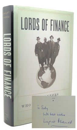 Item #135654 LORDS OF FINANCE The Bankers Who Broke the World. Liaquat Ahamed