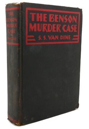 Item #135679 THE BENSON MURDER CASE A Philo Vance Story. S. S. Van Dine
