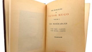 THE ROMANCES OF VICTOR HUGO; Les Miserables Notre Dame De Paris, Toilers of the Sea, The Man Who Laughs, Ninety-Three, The Last Day of a Condemned, hans of Iceland, Claude Gueux: Complete 8 Volume Collection