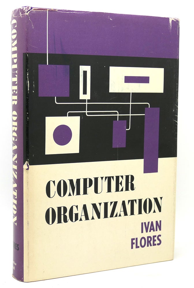 Item #135797 COMPUTER ORGANIZATION. Ivan Flores.