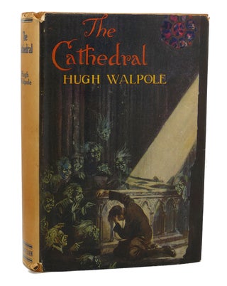 Item #135804 THE CATHEDRAL. Hugh Walpole