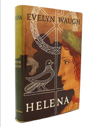 Item #136308 HELENA. Evelyn Waugh