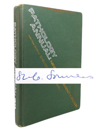 Item #136389 PATHOLOGY ANNUAL, VOLUME 9, 1974 Signed 1st. Sheldon C. Sommers