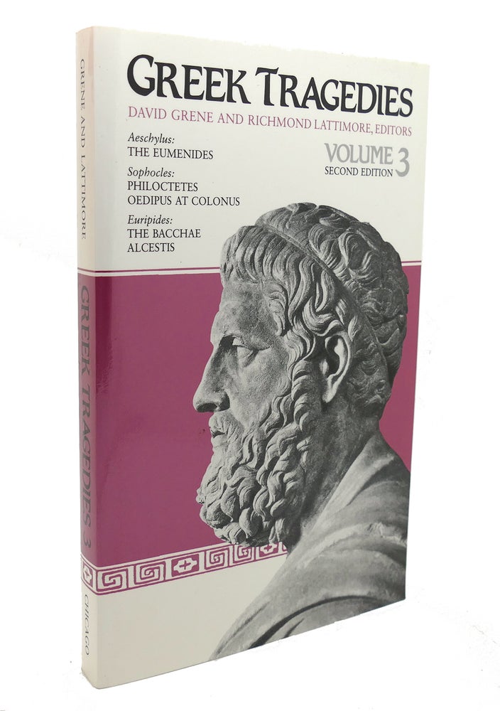 Item #136459 GREEK TRAGEDIES, VOLUME 3. Aeschylus Sophocles Euripides David Grene Richmond Lattimore.