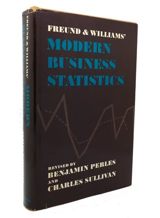 Item #136630 FREUND AND WILLIAMS' MODERN BUSINESS STATISTICS. John E. Freund, Frank J. Williams