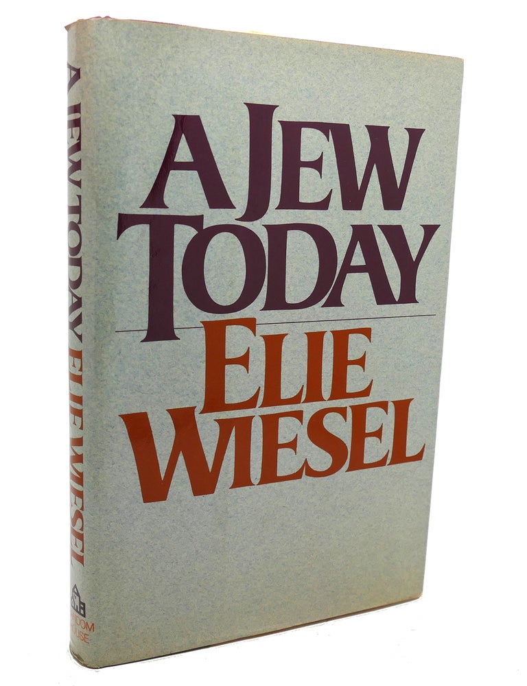 Item #136755 A JEW TODAY. Elie Wiesel.