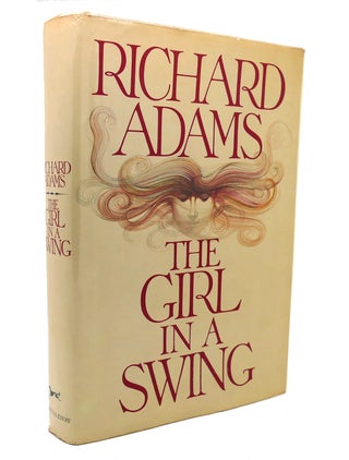 Item #136784 THE GIRL IN A SWING. Richard Adams