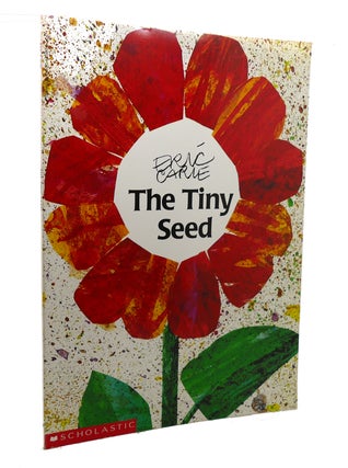 Item #136951 THE TINY SEED. Eric Carle
