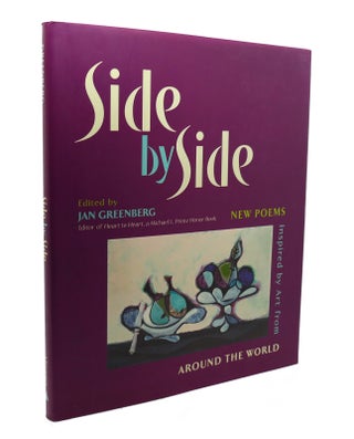 Item #136967 SIDE BY SIDE New Poems Inspired by Art from around the World. Jan Greenberg