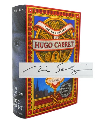 Item #136973 THE INVENTION OF HUGO CABRET Signed. Brian Selznick