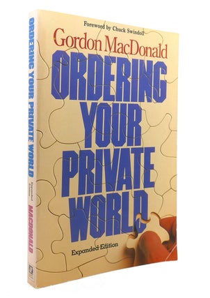 Item #137289 ORDERING YOUR PRIVATE WORLD. Gordon MacDonald