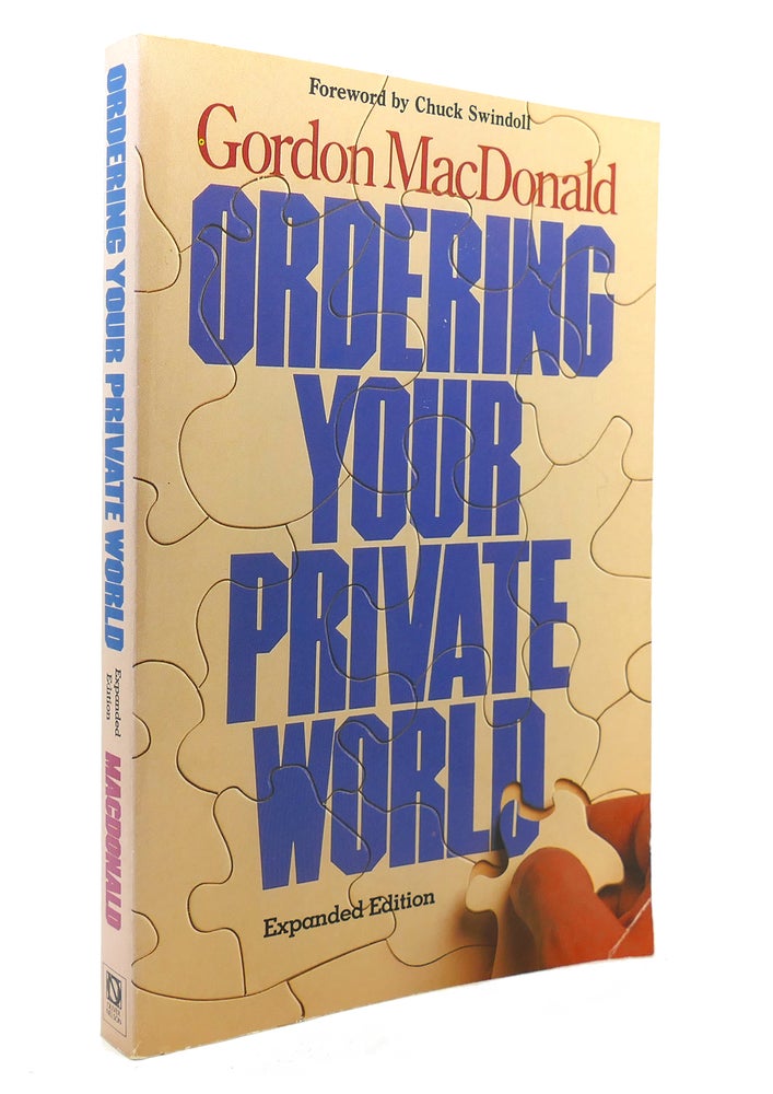 Item #137289 ORDERING YOUR PRIVATE WORLD. Gordon MacDonald.