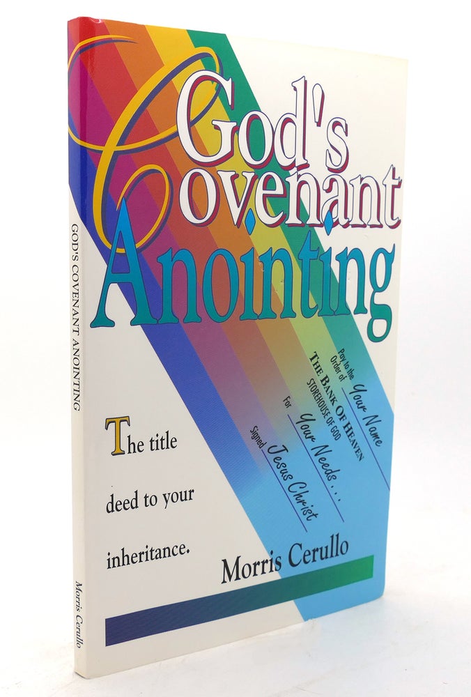 Item #137306 GOD'S COVENANT ANNOINTING. Morris Cerullo.