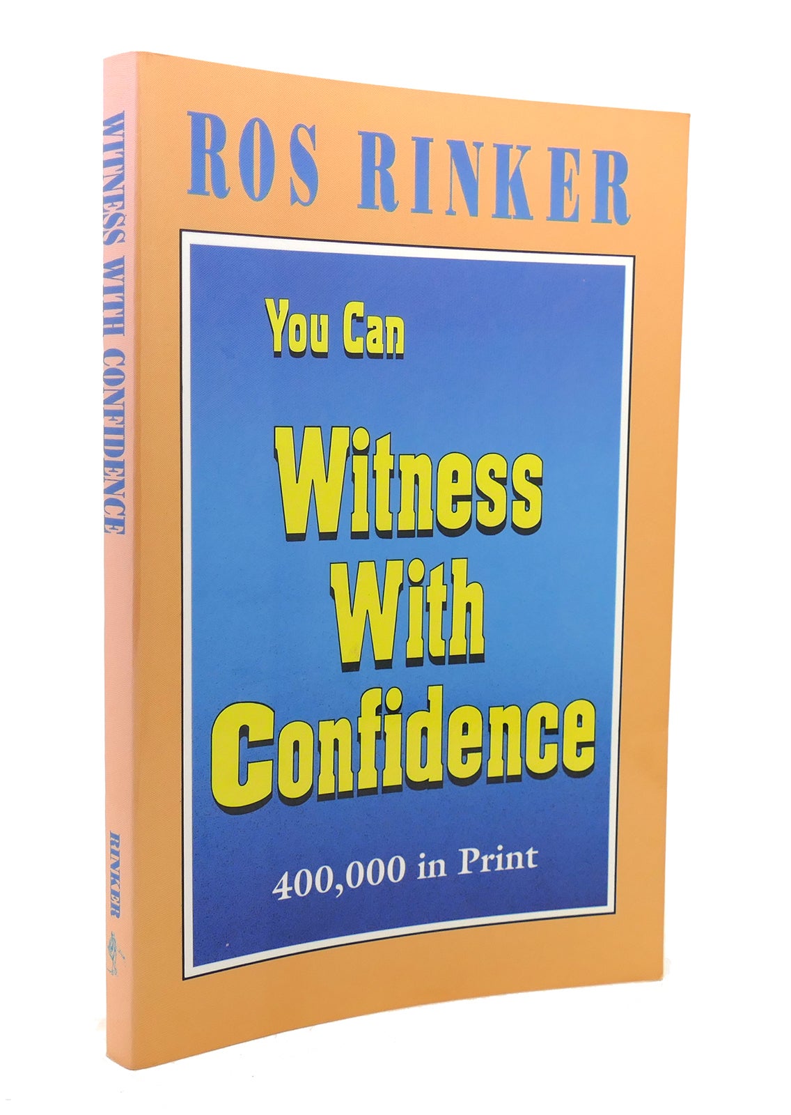 YOU CAN WITNESS WITH CONFIDENCE | Rosalind Rinker | Reprint