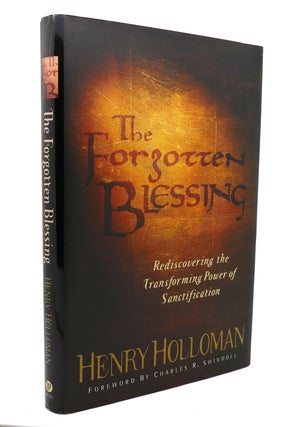 Item #137432 THE FORGOTTEN BLESSING. Henry Holloman