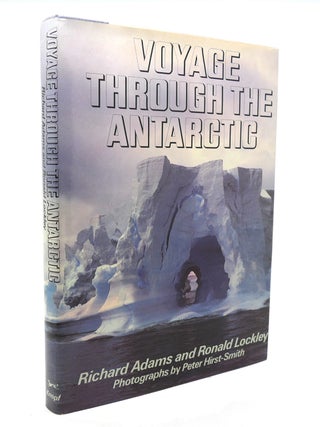 Item #137510 VOYAGE THROUGH THE ANTARCTIC. Richard Adams, Ronald Lockley