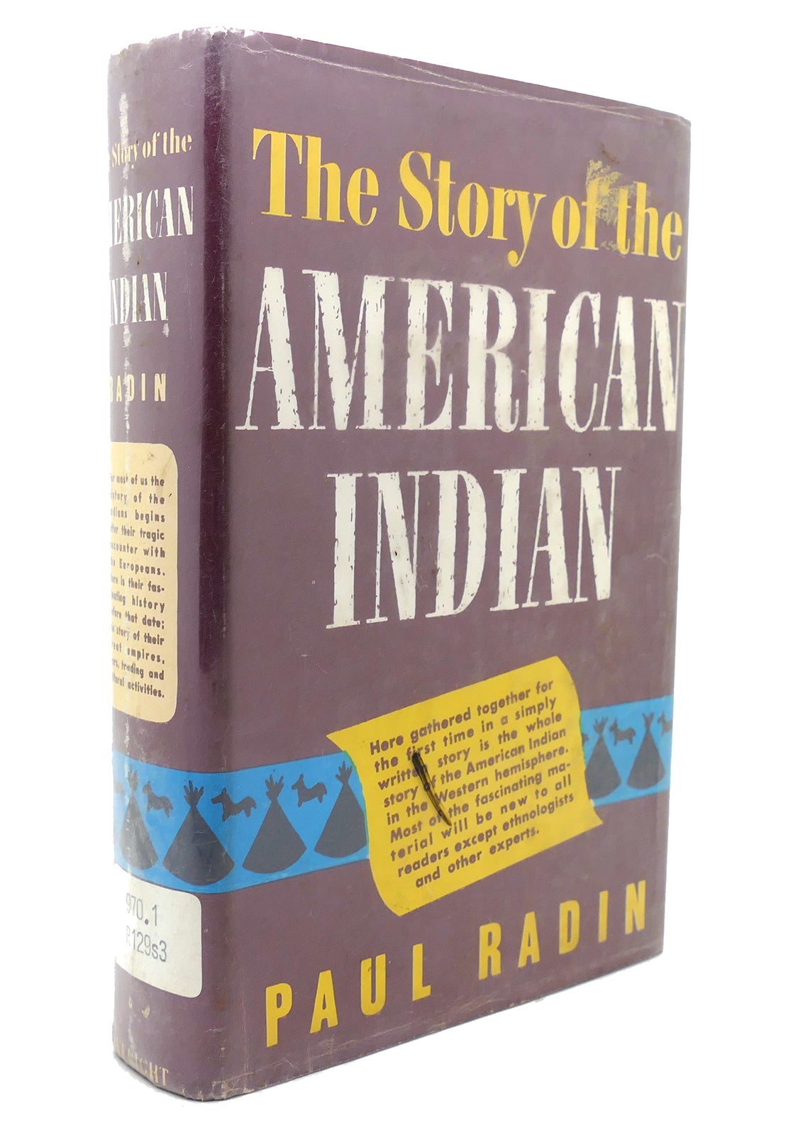 THE STORY OF THE AMERICAN INDIAN | Paul Radin | Enlarged black & gold ...