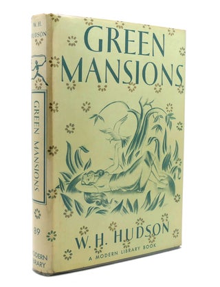 Item #137985 GREEN MANSIONS Modern Library No 89. W. H. Hudson