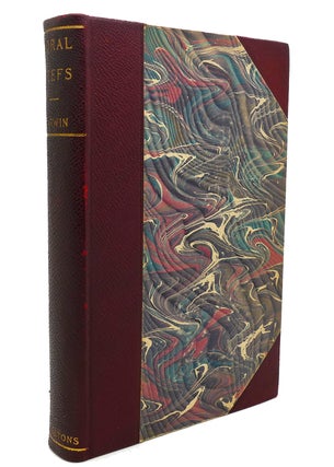 Item #138070 THE STRUCTURE AND DISTRIBUTION OF CORAL REEFS. Charles Darwin