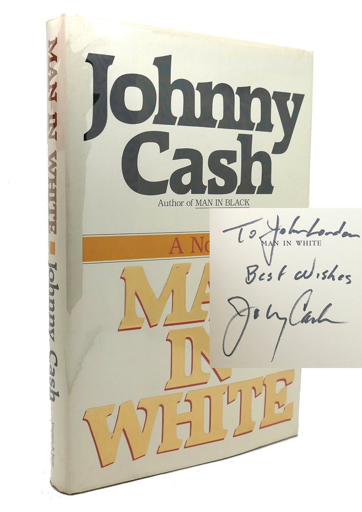 Item #138092 MAN IN WHITE Signed 1st. Johnny Cash.