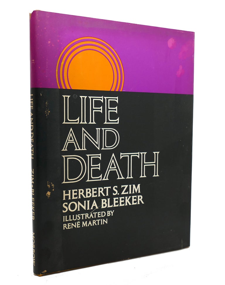 Item #138246 LIFE AND DEATH. Sonia Bleeker Herbert S. Zim.