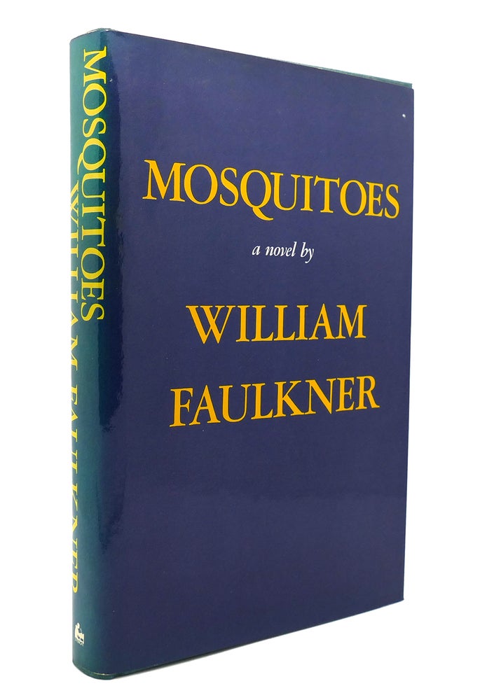 Item #138273 MOSQUITOES. William Faulkner.
